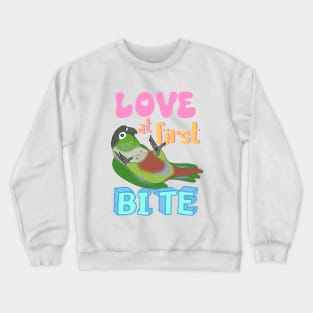 Love at first bite Green Cheeked Conure Funny Birb merch Parrot Kawaii Crewneck Sweatshirt